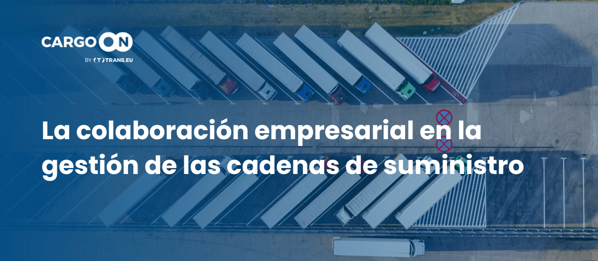 Colaboración empresarial en la cadena de suministro: de discurso a práctica estructural