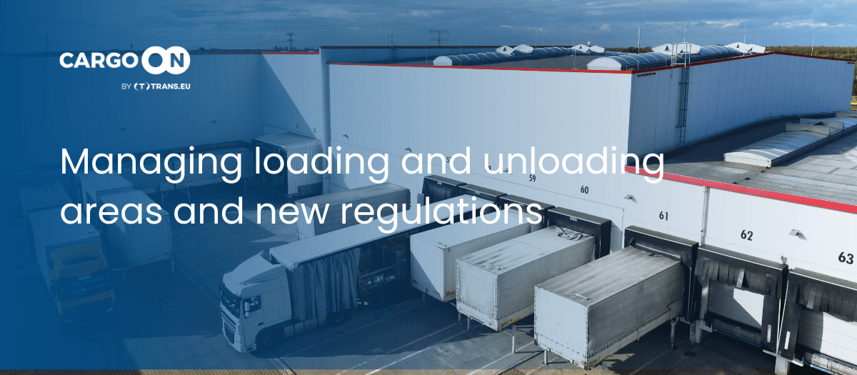Logistics challenges in Europe: Managing loading and unloading areas and new regulations