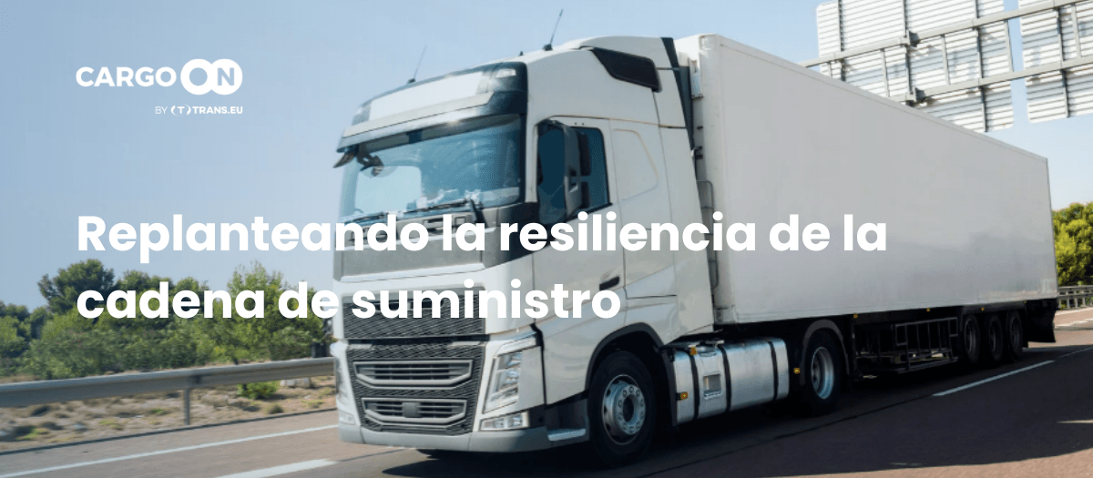 Primero los datos, luego los camiones: replanteando la resiliencia de la cadena de suministro
