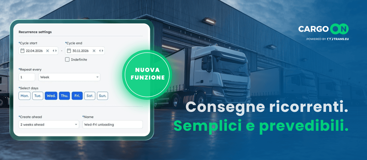Slot di carico ricorrenti per i tuoi clienti chiave: la nuova funzionalità di CargoON