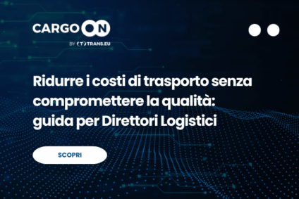 Ridurre i costi di trasporto senza compromettere la qualità: guida per Direttori Logistici